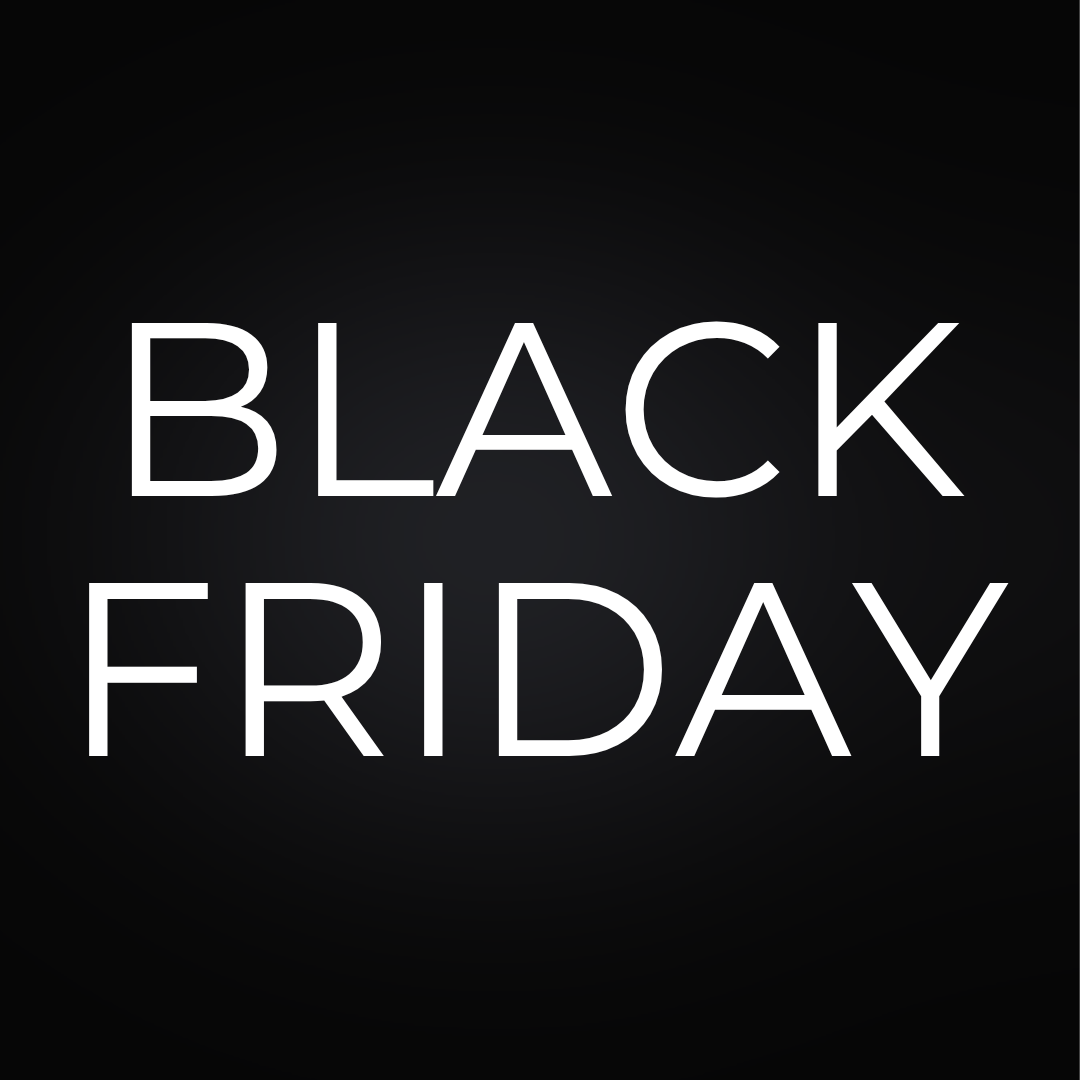 BLACK FRIDAY DEALS